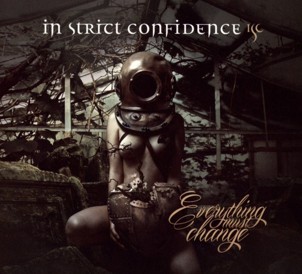 In Strict Confidence – Everything Must Change