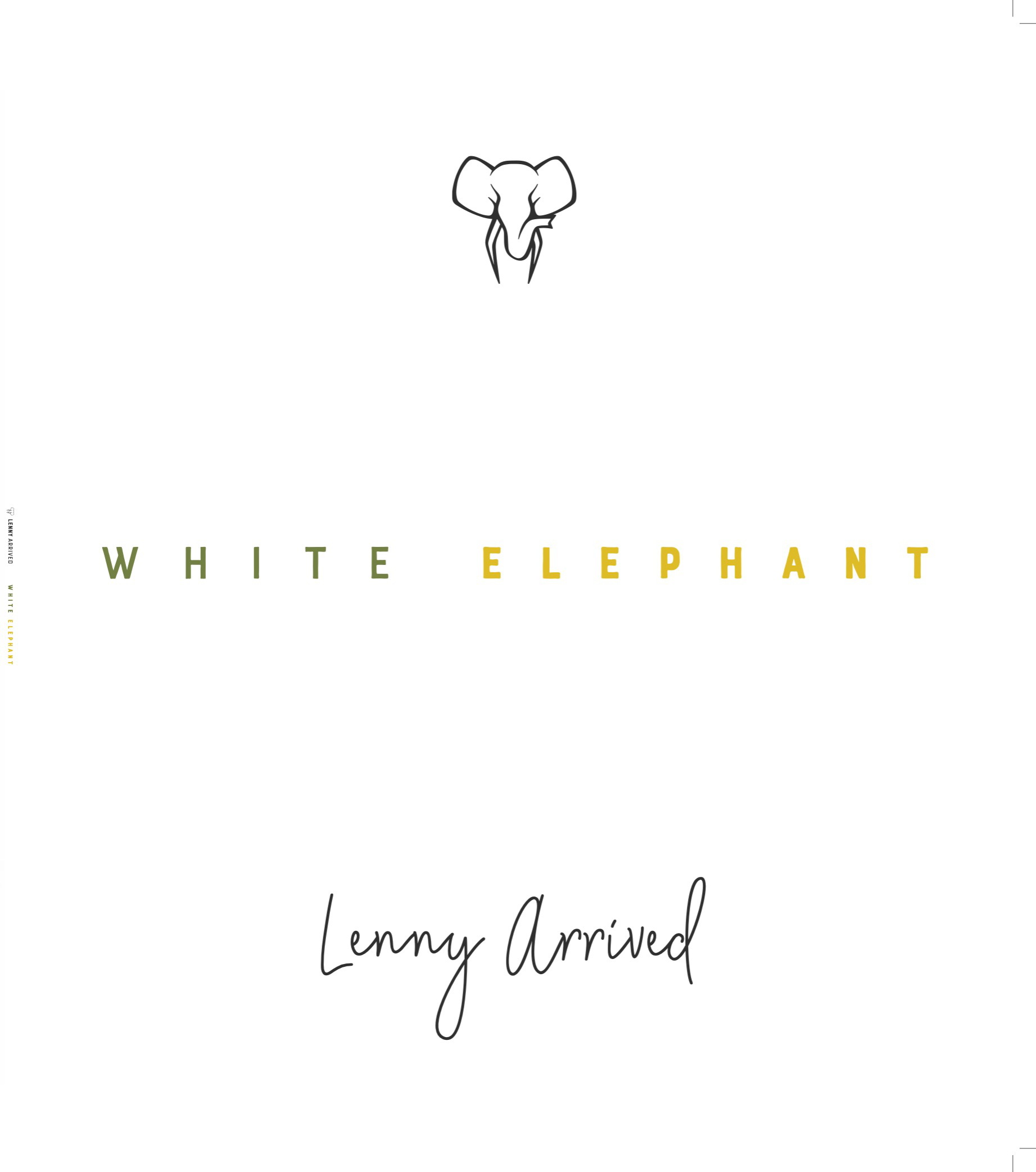 Lenny arrived white elephant cover